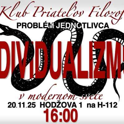 Pozvanie na stretnutie Klubu priateľov filozofie. Téma: Individualizmus v modernom svete