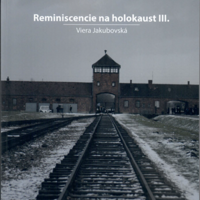 Reminiscencie na holokaust III